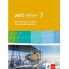 Zeitreise 3. Schülerbuch. Differenzierende Ausgabe für Baden-Württemberg ab 2016 (Maria Heiter, Allemand)