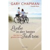 Love in the best years (Gary Chapman., German)
