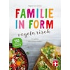Family in shape - vegetarian (Dagmar of Cramm, German)