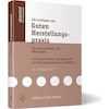 EU Guide to Good Manufacturing Practice for Medicinal Products and Active Pharmaceutical Ingredients (German)
