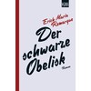 The black obelisk (E.M. Remarque, German)