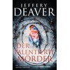 The talented murderer (Jeffery Deaver, German)